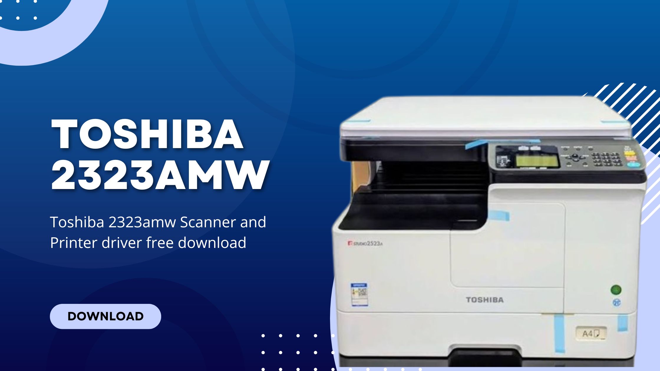 Toshiba 2323amw Scanner and Printer driver free download