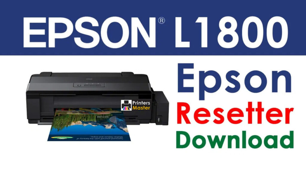 Epson L1800 Resetter Download for Free